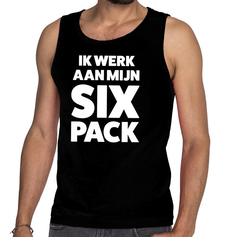 Ik werk aan mijn SIX Pack tekst tanktop / mouwloos shirt zwart heren - heren singlet Ik werk aan mijn SIX Pack Top Merken Winkel